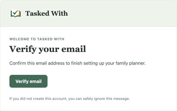 Tasked With verification email body with a Verify email button